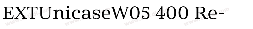 EXTUnicaseW05 400 Re字体转换